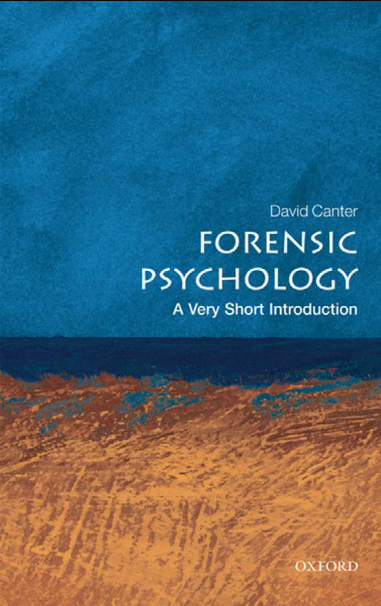 Forensic Psychology : A Very Short Introduction